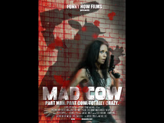 mad cow / crazy killer cow / mad cow / 2010